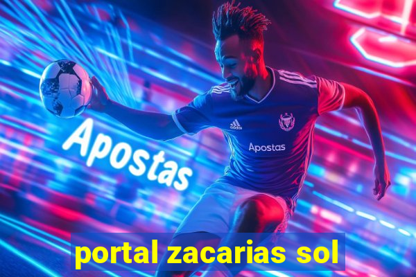 portal zacarias sol